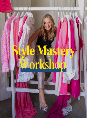 Style Mastery Workshop – 22 May